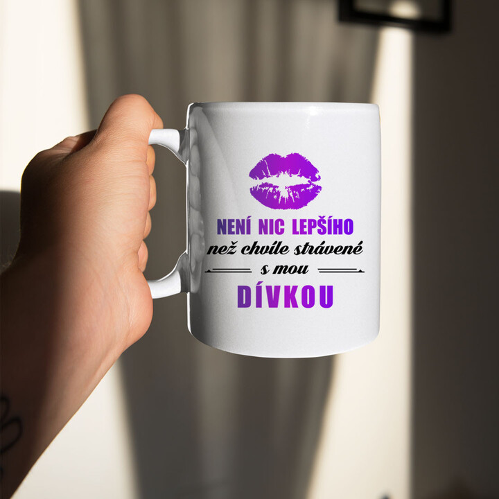 Chvíle strávené s mou dívkou - hrnek