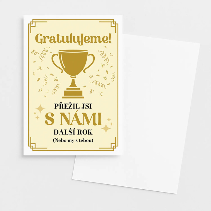 Gratulujeme! Přežil jsi s námi další rok - blahopřání k dárku