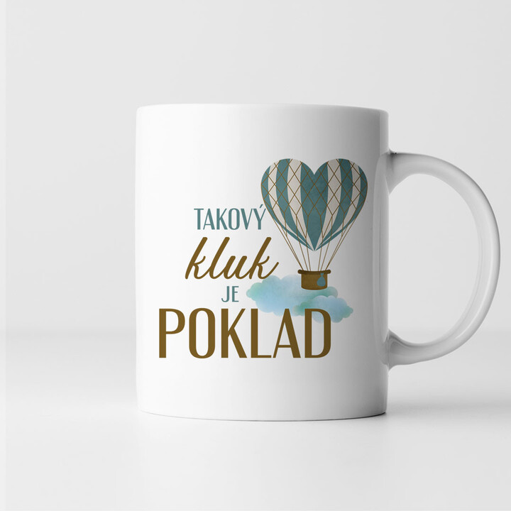 Takový kluk je poklad - hrnek