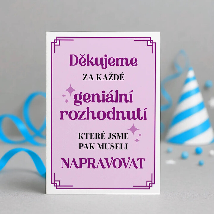 Děkujeme za každé geniální rozhodnutí - blahopřání k dárku
