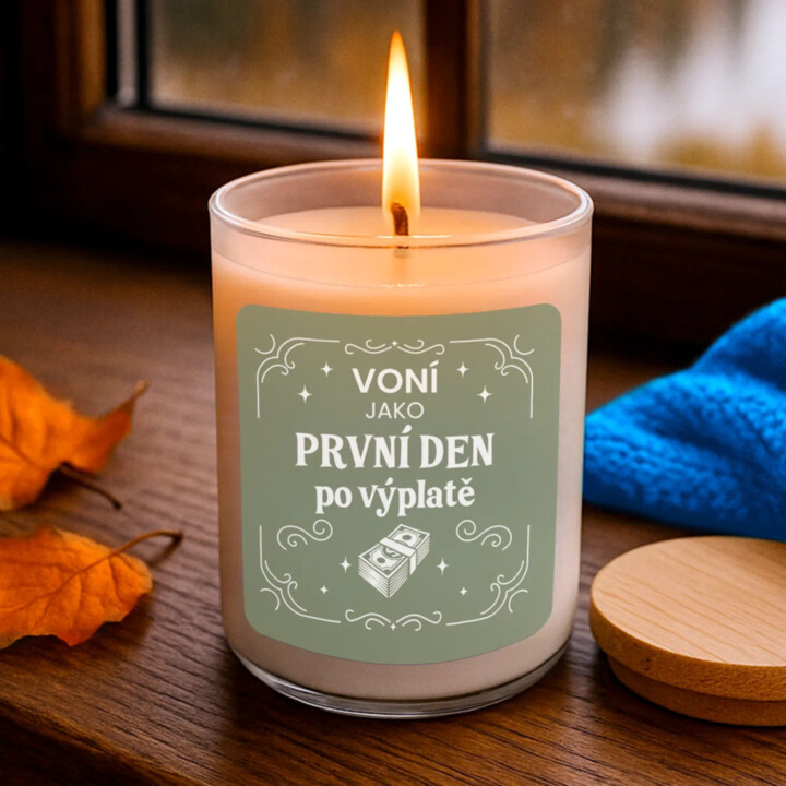 Voní jako první den po výplatě - vonná svíce s potiskem