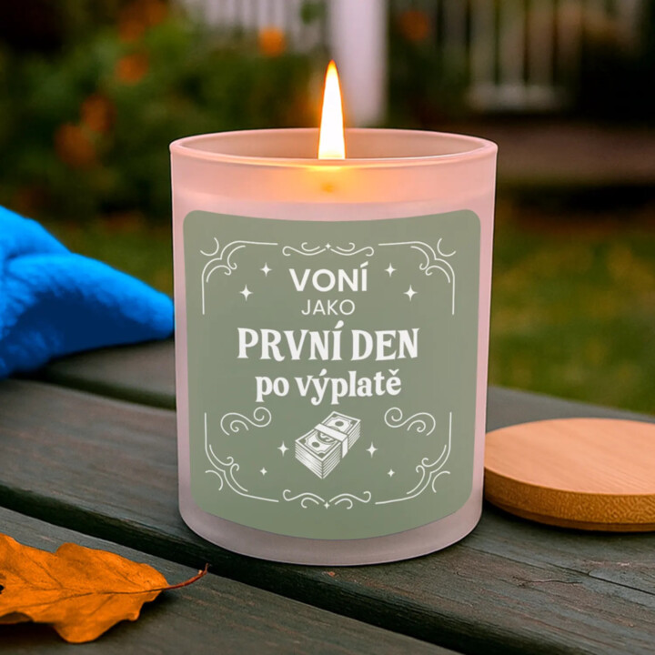 Voní jako první den po výplatě - vonná svíce s potiskem