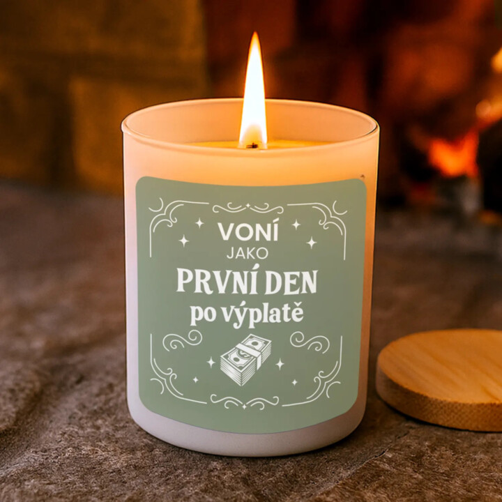 Voní jako první den po výplatě - vonná svíce s potiskem
