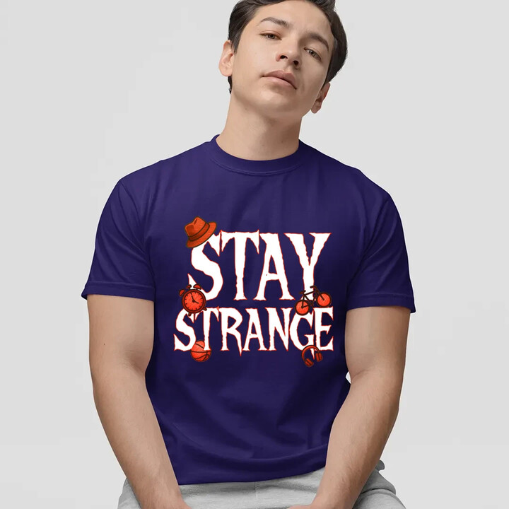 Stay strange - pro fanoušky seriálu Stranger Things - pánské tričko s potiskem