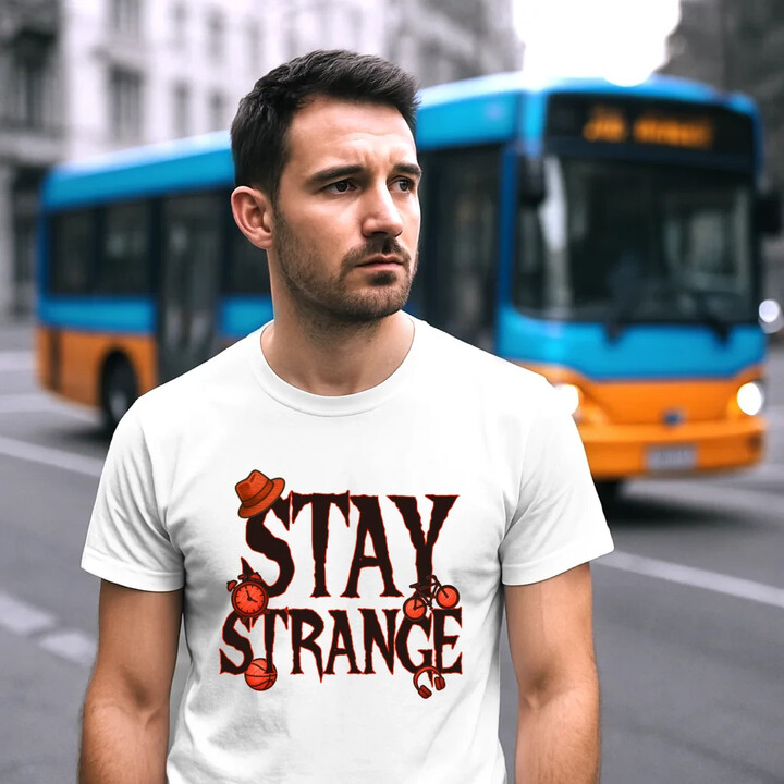 Stay strange - pro fanoušky seriálu Stranger Things - pánské tričko s potiskem