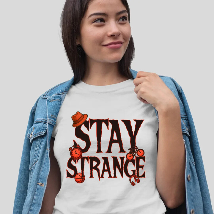 Stay strange - pro fanoušky seriálu Stranger Things  - dámské tričko s potiskem