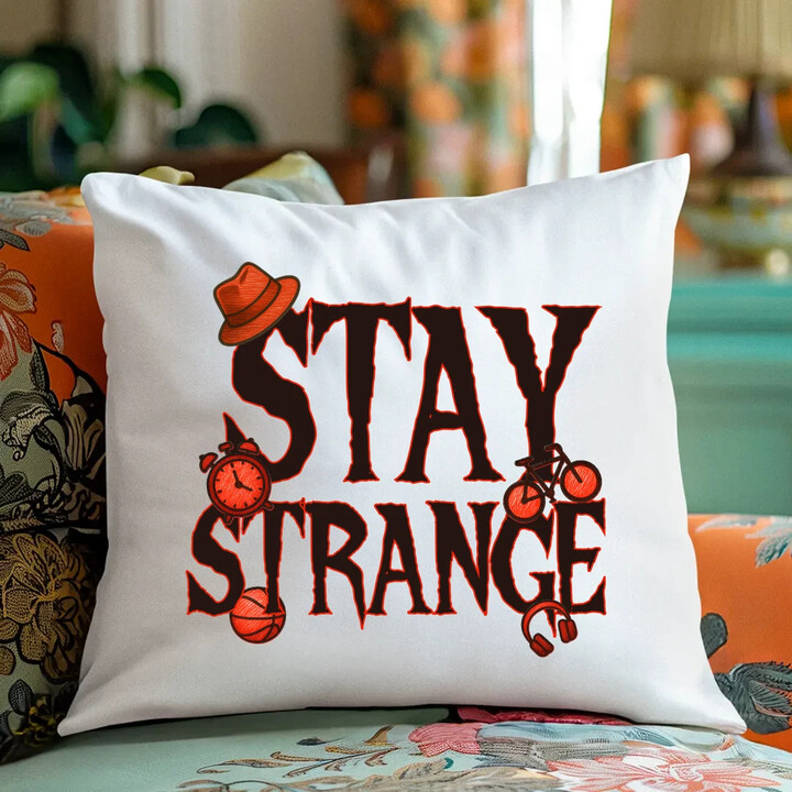 Stay strange - pro fanoušky seriálu Stranger Things - polštář s potiskem