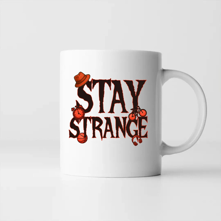 Stay strange - pro fanoušky seriálu Stranger Things - hrnek s potiskem