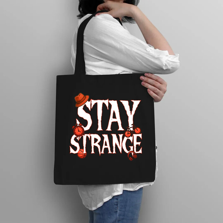 Stay strange - pro fanoušky seriálu Stranger Things - taška s potiskem
