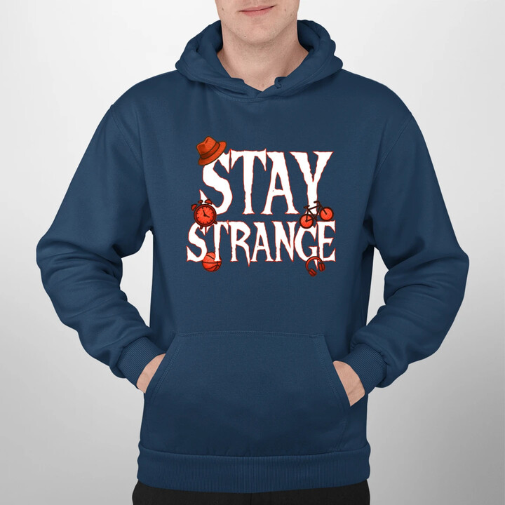 Stay strange - pro fanoušky seriálu Stranger Things - pánská mikina s potiskem