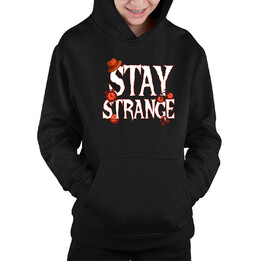 Stay strange - pro fanoušky seriálu Stranger Things - dětská mikina s kapucí