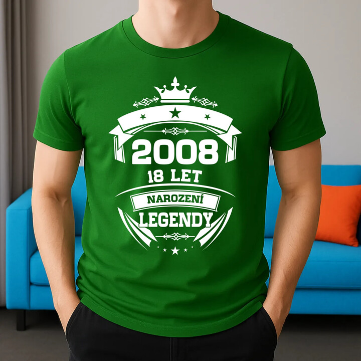 2008 Narození legendy 18 let - pánské tričko s potiskem