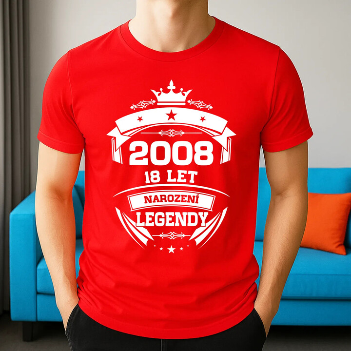 2008 Narození legendy 18 let - pánské tričko s potiskem