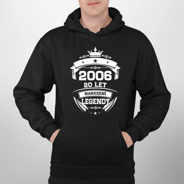 2006 Narození legendy 20 let - pánská mikina s potiskem