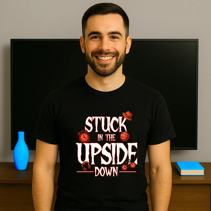 Stuck in the upside down - pro fanoušky seriálu Stranger Things - pánské tričko s potiskem