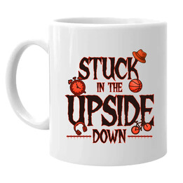 Stuck in the upside down - pro fanoušky seriálu Stranger Things - hrnek s potiskem