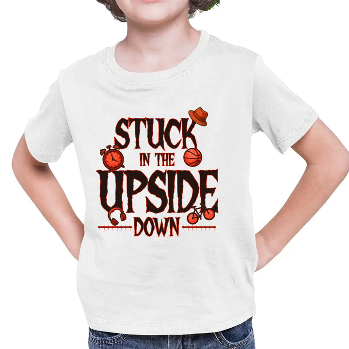 Stuck in the upside down - pro fanoušky seriálu Stranger Things - dětské tričko s potiskem