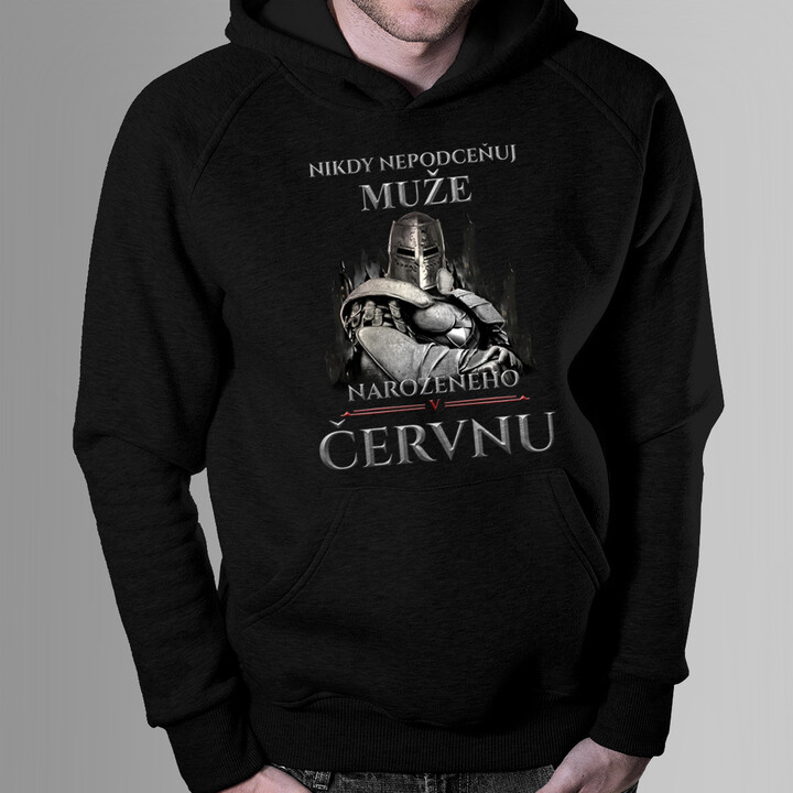 Nikdy nepodceňuj muže narozeného v červnu - mikina