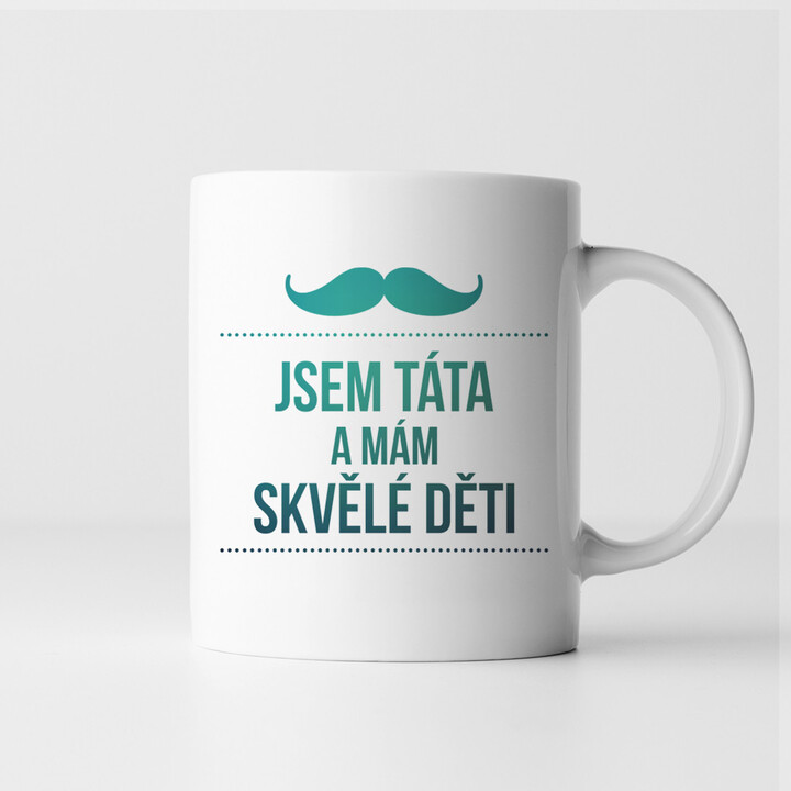Jsem táta a mám skvělé děti - hrnek