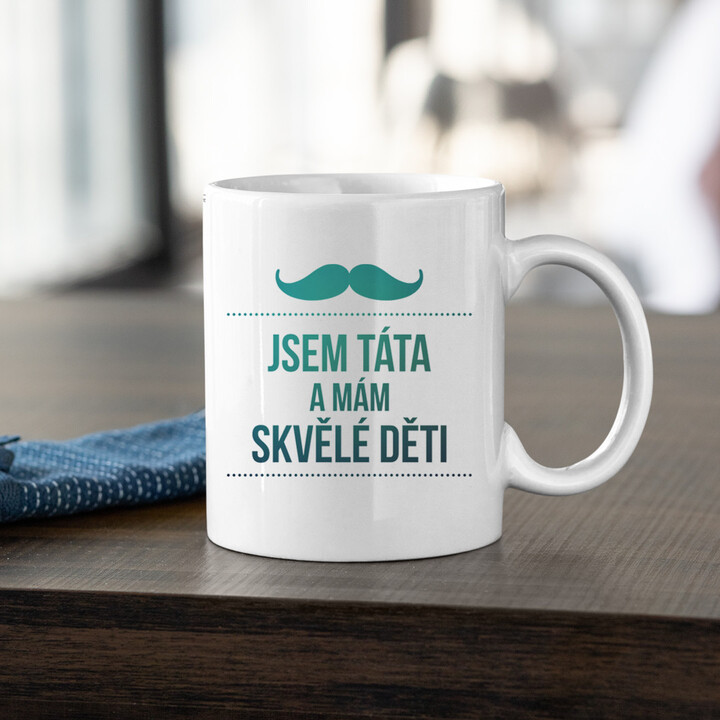Jsem táta a mám skvělé děti - hrnek