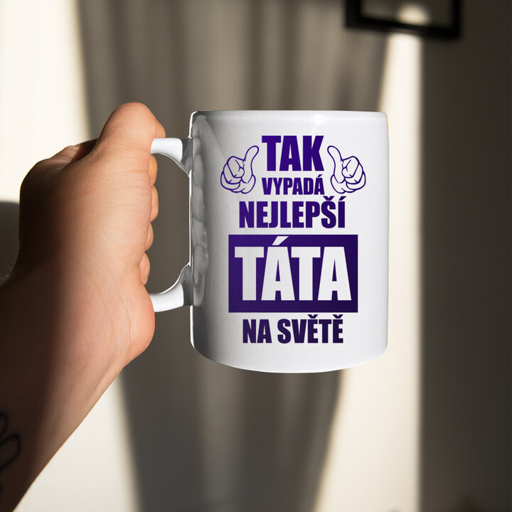 Tak vypadá nejlepší táta na světě - hrnek