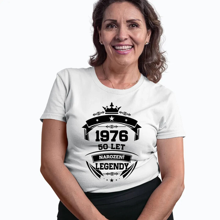 1976 Narození legendy 50 let  - dámské tričko s potiskem