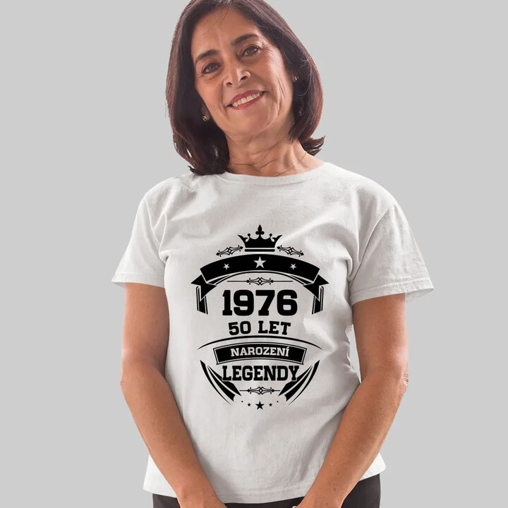 1976 Narození legendy 50 let  - dámské tričko s potiskem