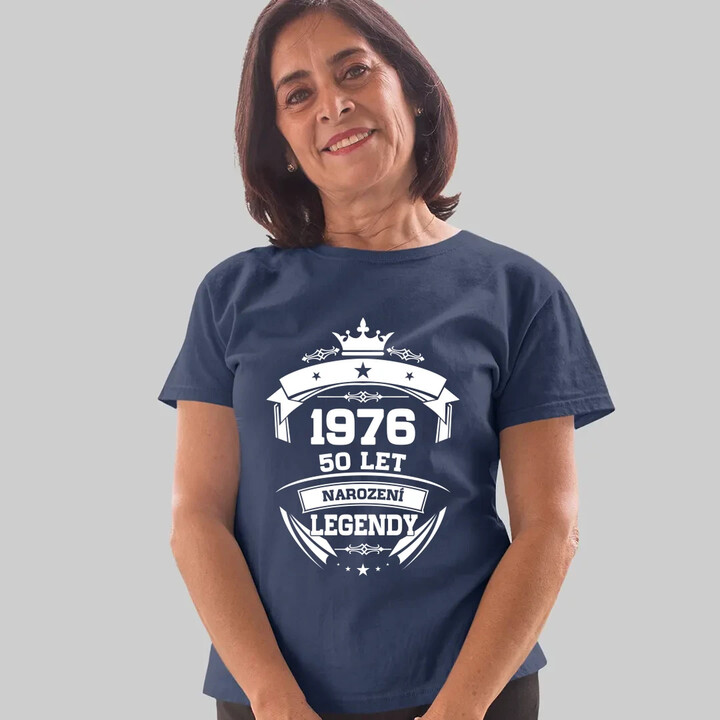 1976 Narození legendy 50 let  - dámské tričko s potiskem