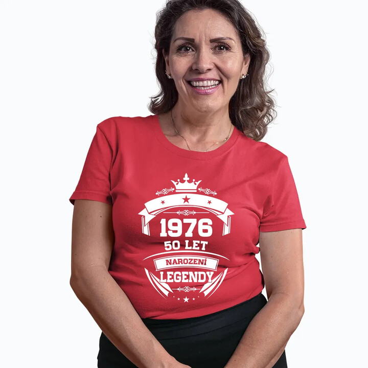 1976 Narození legendy 50 let  - dámské tričko s potiskem