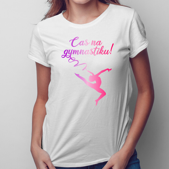 Čas na gymnastiku! - dámská trička  s potiskem