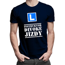 Instruktor divoké jízdy - pánská trička  s potiskem