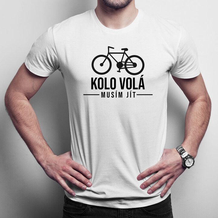 Kolo volá - musím jít - pánské tričko s potiskem