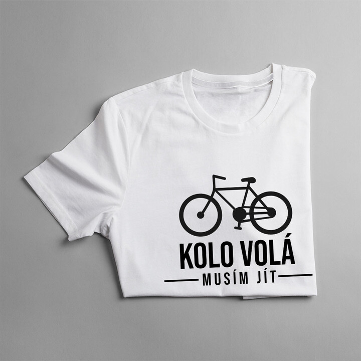 Kolo volá - musím jít - pánské tričko s potiskem