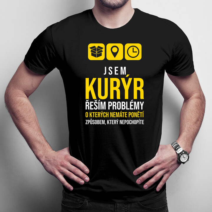 Jsem kurýr - řeším problémy - pánská trička  s potiskem