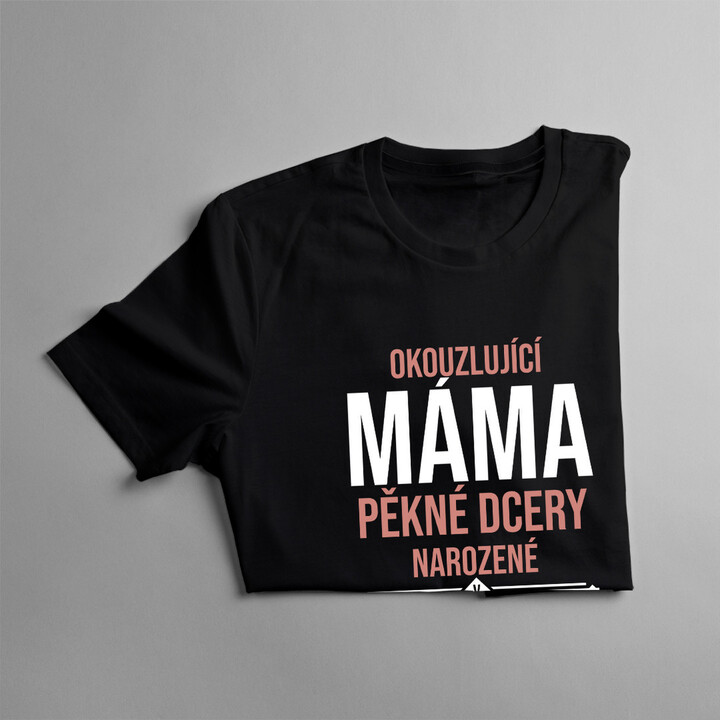 Okouzlující máma pěkné dcery narozené v lednu - dámská trička  s potiskem