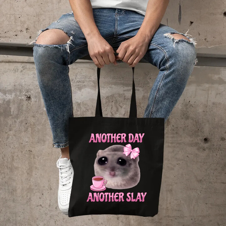 Another day, another slay - taška s potiskem