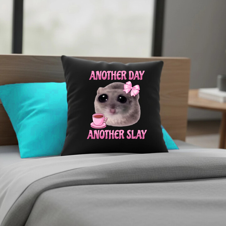 Another day, another slay - černý polštář s potiskem