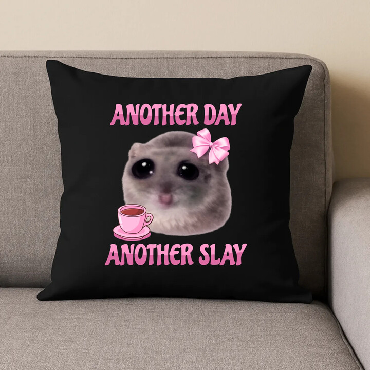 Another day, another slay - černý polštář s potiskem