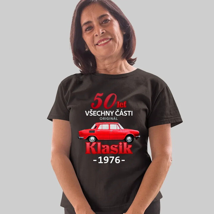 50 let - všechny části originál - Klasik 1976  - dámské tričko s potiskem
