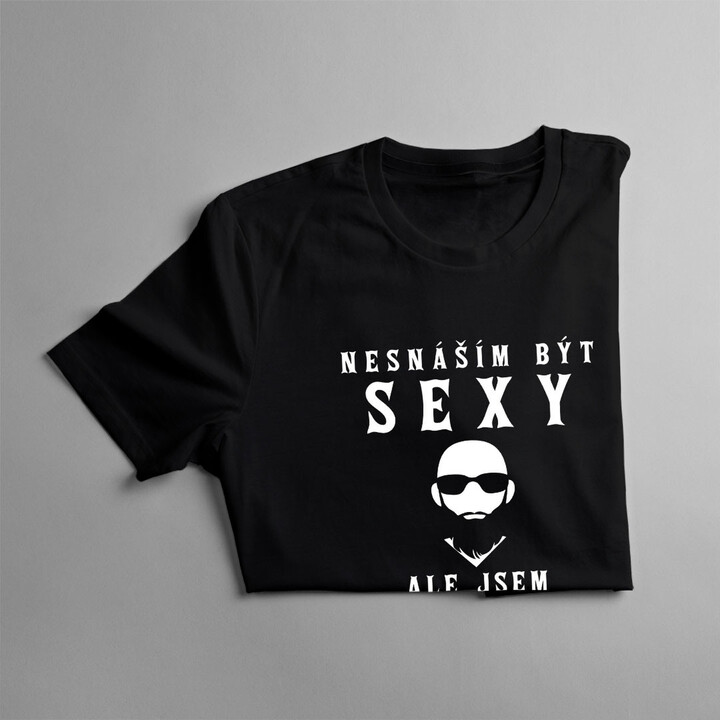 Nesnáším být sexy, ale jsem motorkář - Pánské tričko s potiskem