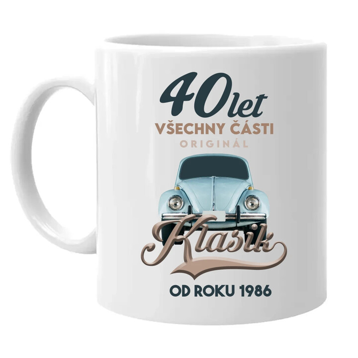 40 let - Všechny části originál - Klasik od roku 1985 - hrnek s potiskem