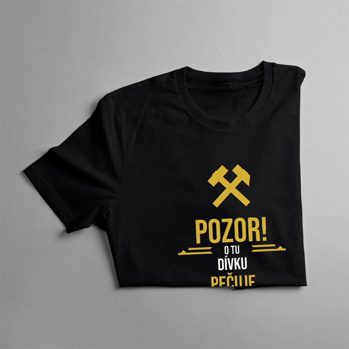 O tu dívku pečuje starostlivý horník - dámské tričko s potiskem