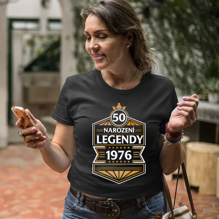 50 let - Narození legendy 1976 v2  - dámské tričko s potiskem