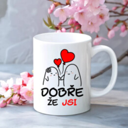 Dobře, že jsi - škoda, že č*rák - hrnek s potiskem