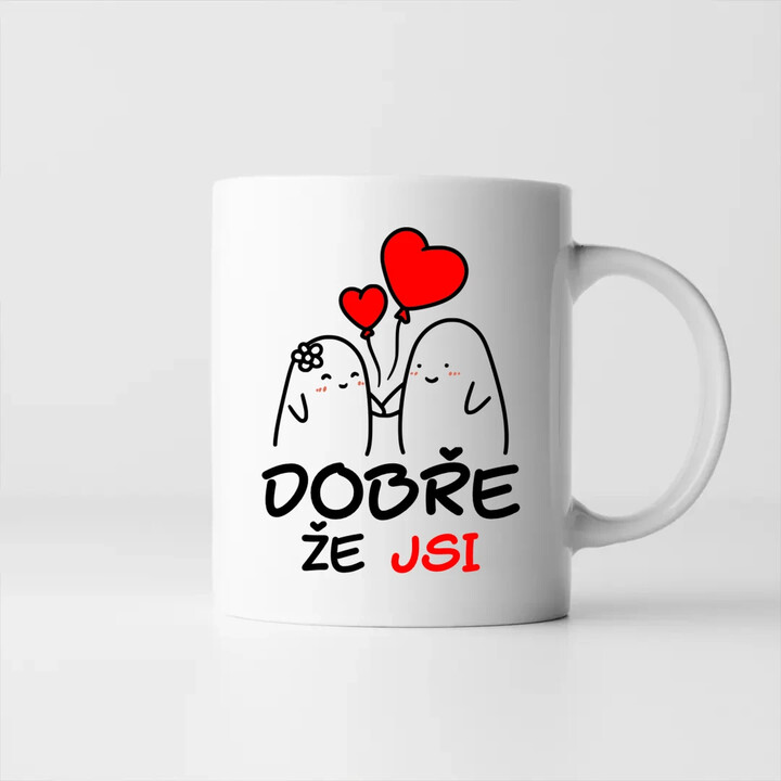 Dobře, že jsi - škoda, že č*rák - hrnek s potiskem