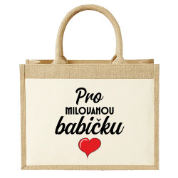  Pro milovanou babičku - Jutová taška s potiskem