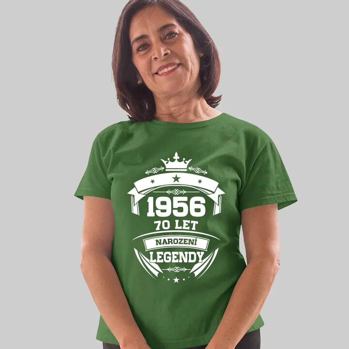 1956 Narození legendy 70 let  - dámské tričko s potiskem