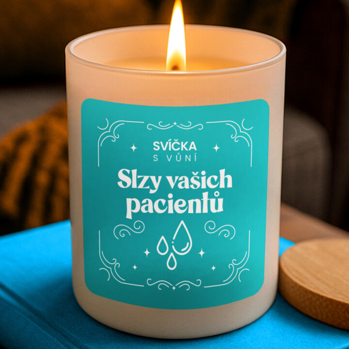 Svíčka s vůní slzy vašich pacientů - vonná svíce s potiskem