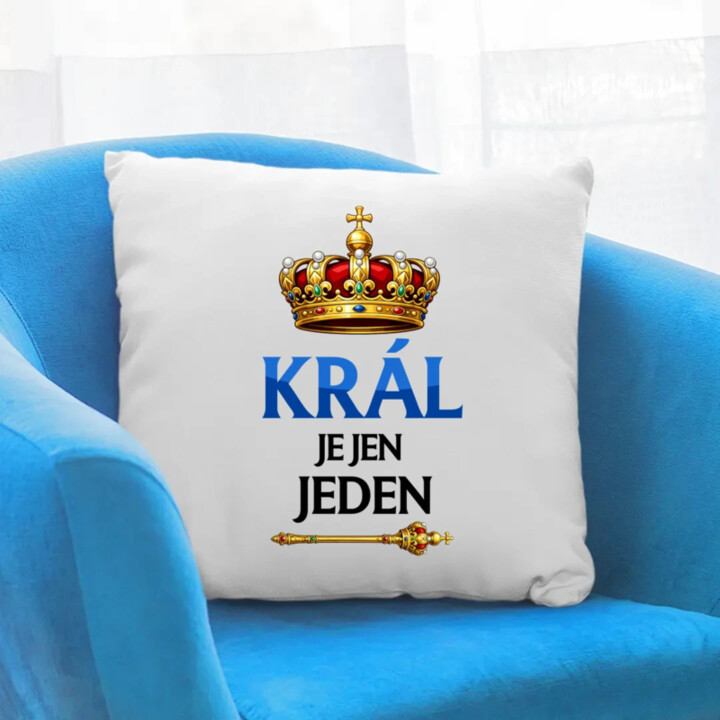 Král je jen jeden - polštář s potiskem