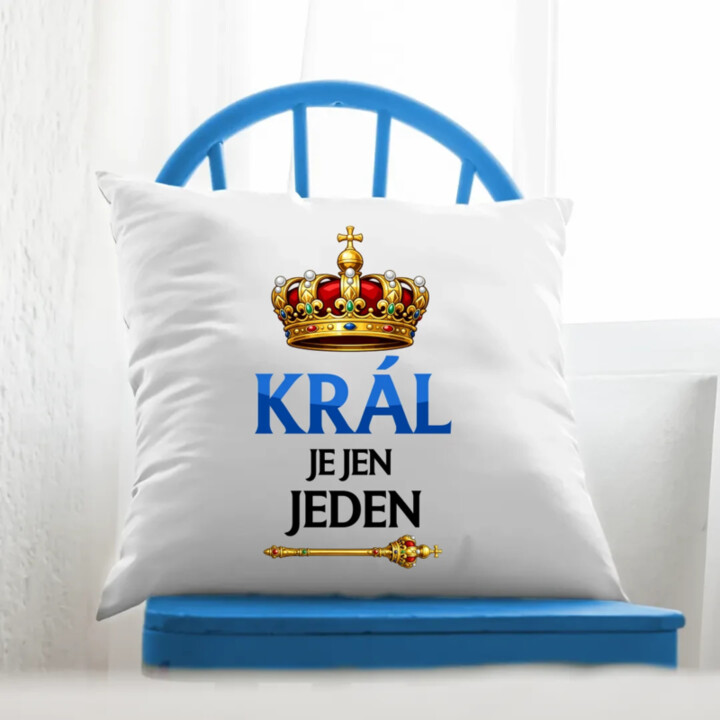 Král je jen jeden - polštář s potiskem